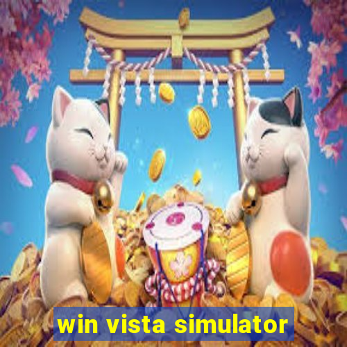 win vista simulator